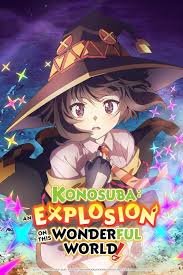 Konosuba: An Explosion on This Wonderful World!